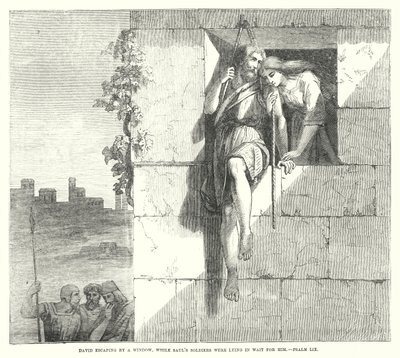 Davide che fugge da una finestra, mentre i soldati di Saul lo aspettano, Salmo LIX (incisione) da English School