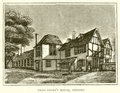 Casa di Dean Colet, Stepney da English School