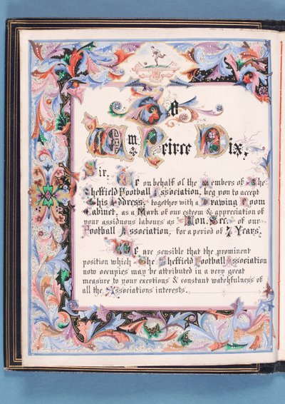 Dedica di un indirizzo presentato dalla Sheffield Football Association a William Pierce-Dix in occasione del suo pensionamento come Segretario, 1882 da English School