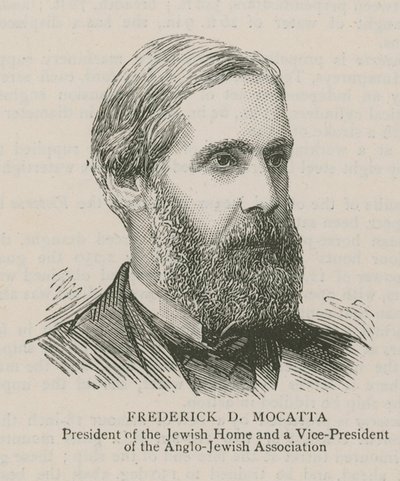 Frederick D Mocatta, Presidente della Casa Ebraica e Vicepresidente dell