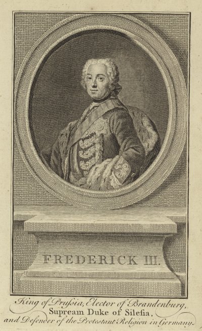 Federico III, Re di Prussia, Elettore di Brandeburgo, Supremo Duca di Slesia e Difensore della Religione Protestante in Germania da English School