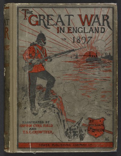 Prima di copertina di "La Grande Guerra in Inghilterra nel 1897" di William Le Queux da English School