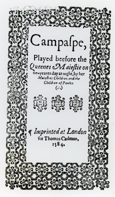Frontespizio di Campaspe di John Lyly, 1584 da English School