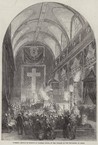 Servizio funebre in onore del maresciallo Soult, nella chiesa degli Invalides, a Parigi da English School