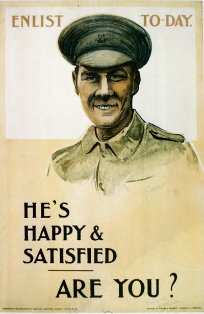 È felice e soddisfatto - E tu?, manifesto di reclutamento britannico della Prima Guerra Mondiale, 1914-18 da English School