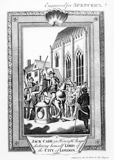 Jack Cade (m.1450) nel regno di Enrico VI dichiara se stesso signore della città di Londra, inciso per Spencer da English School