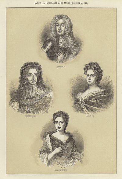 Giacomo II, Guglielmo e Maria, Regina Anna da English School