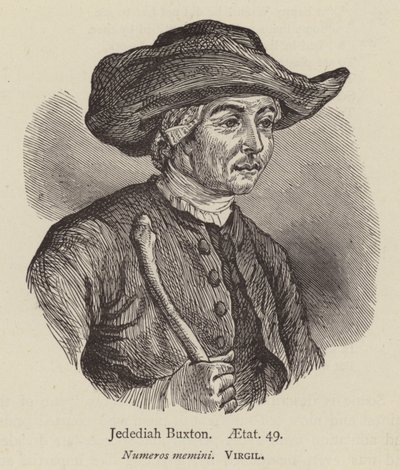 Jedediah Buxton, aetat 49 da English School