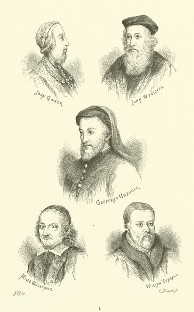 John Gower, John Wycliffe, Geoffrey Chaucer, Miles Coverdale, William Tyndale da English School
