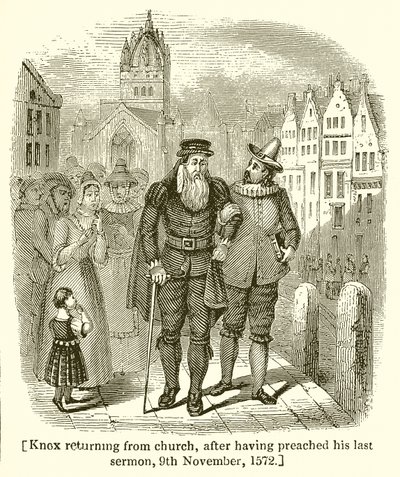 Knox che ritorna dalla chiesa, dopo aver predicato il suo ultimo sermone, 9 novembre 1572 da English School