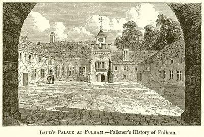 Palazzo di Laud a Fulham. Storia di Fulham di Falkner da English School