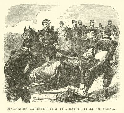 MacMahon trasportato dal campo di battaglia di Sedan, settembre 1870 da English School