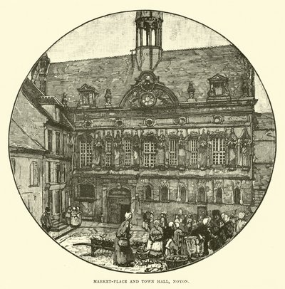 Piazza del mercato e municipio, Noyon da English School