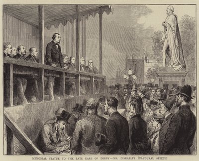 Statua commemorativa del defunto conte di Derby, discorso inaugurale di Mr Disraeli da English School
