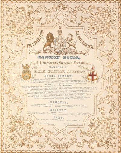 Menu del banchetto per il Principe Alberto alla Mansion House, per celebrare la Grande Esposizione di Tutte le Nazioni, Londra, 1851 da English School
