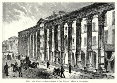 Milano: le sedici colonne antiche di San Lorenzo (incisione) da English School
