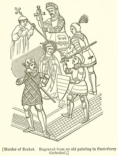 Omicidio di Becket. Inciso da un vecchio dipinto nella Cattedrale di Canterbury da English School