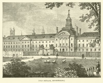 Old Bedlam, Moorfields (incisione) da English School