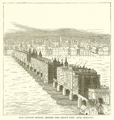 Vecchio Ponte di Londra, prima del Grande Incendio, XVII Secolo da English School