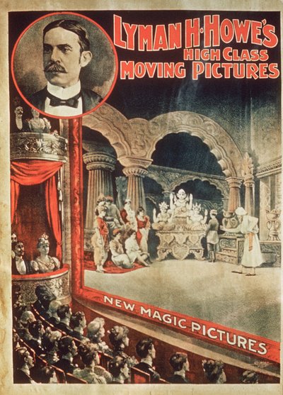 Poster pubblicitario per Lyman H. Howes High Class Moving Pictures da English School
