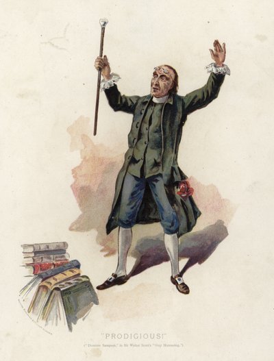 Prodigioso!, Dominic Sampson in Guy Mannering di Sir Walter Scott da English School