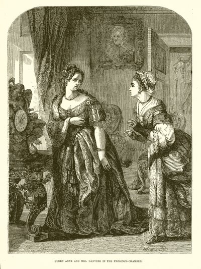 La Regina Anna e la Signora Danvers nella Camera di Presenza da English School