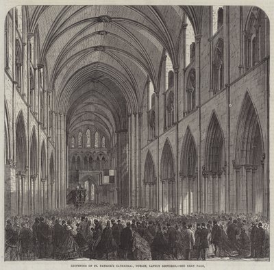 Riapertura della Cattedrale di San Patrizio, Dublino, recentemente restaurata da English School