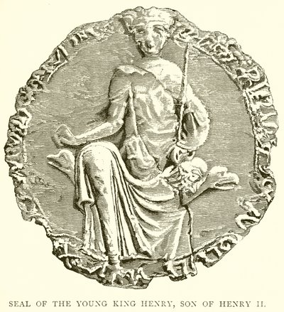 Sigillo del Giovane Re Enrico, Figlio di Enrico II da English School