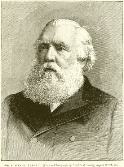 Sir Austen H. Layard da English School