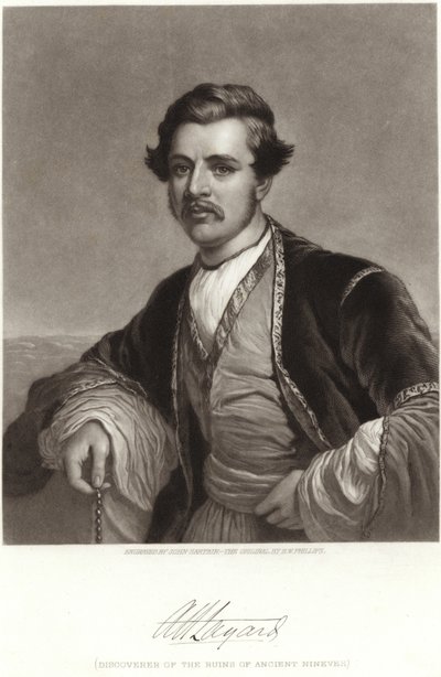 Sir Austen Henry Layard da English School