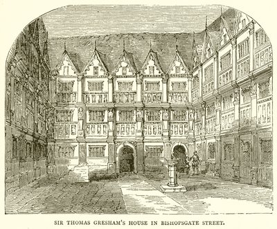 La casa di Sir Thomas Gresham in Bishopsgate Street da English School
