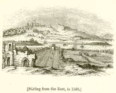 Stirling da est, nel 1560 da English School