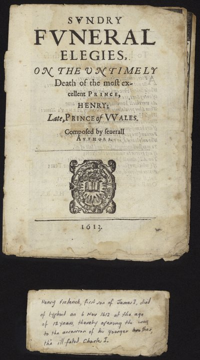 Varie elegie funebri sulla morte prematura di Enrico, Principe di Galles da English School