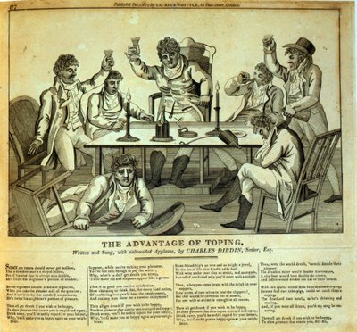 Il Vantaggio del Bere, Scritto e Cantato da Charles Dibdin (1745-1814), pub. da Laurie & Whittle, 1807 da English School