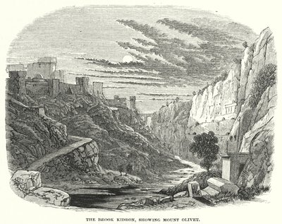 Il torrente Kidron, con vista sul Monte degli Ulivi (incisione) da English School