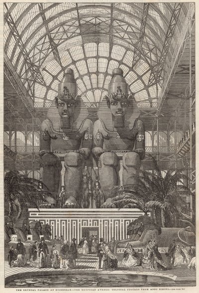 Il Crystal Palace a Sydenham; Il Viale Egiziano, figure colossali da Aboo Simbel da English School