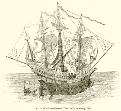 La Henri Grace-a-Dieu, costruita da Enrico VIII da English School