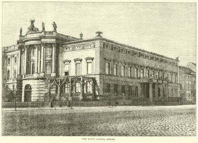 Il Palazzo Reale, Berlino, marzo 1871 da English School