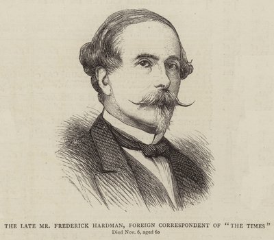 Il Defunto Mr Frederick Hardman, Corrispondente Estero di "The Times" da English School