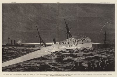 La perdita della SS "Utopia" della Anchor Line al largo di Gibilterra, la nave affonda circa dieci minuti dopo aver urtato il Ram della HMS "Anson" da English School