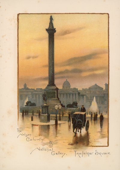 La Colonna di Nelson, La National Gallery, Trafalgar Square da English School