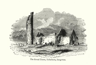 La torre rotonda, Tullosherin, Dungarvan da English School