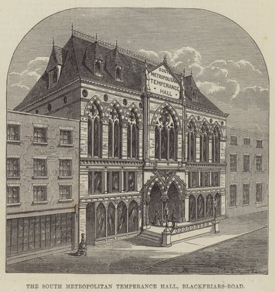 La South Metropolitan Temperance Hall, Blackfriars-Road da English School