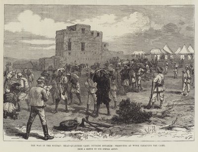 La guerra nel Sudan, campo del quartier generale, fuori Souakim, prigionieri al lavoro per pulire il campo da English School