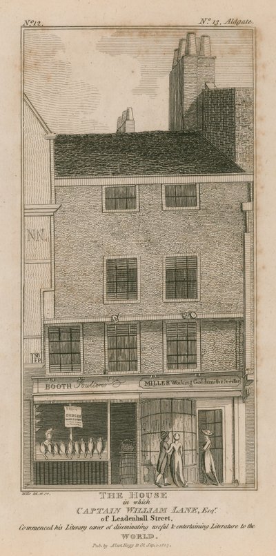 La casa in cui il Capitano William Lane esq di Leadenhall Street iniziò la sua carriera letteraria da English School