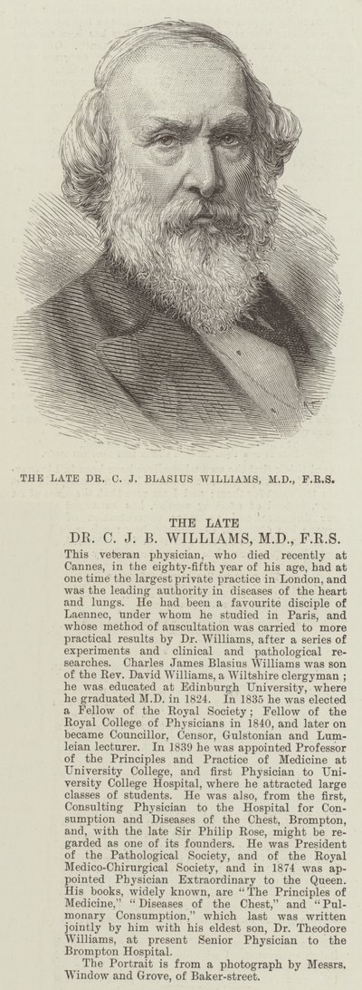 Il defunto Dr C J Blasius Williams, MD, FRS da English School