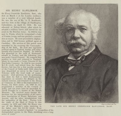 Il defunto Sir Henry Creswicke Rawlinson, baronetto da English School
