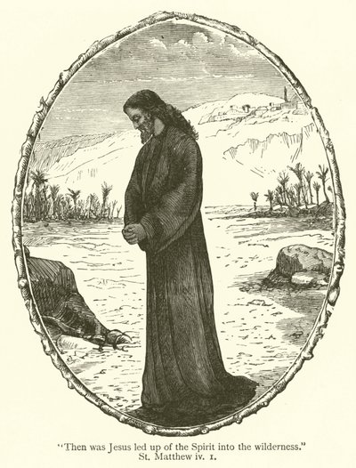 "Allora Gesù fu condotto dallo Spirito nel deserto", San Matteo, iv da English School