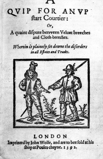 Pagina del titolo per A Quip for an Upstart Courtier: o, Una disputa curiosa tra pantaloni di velluto e pantaloni di stoffa di Robert Greene, pubblicato nel 1592 (xilografia e tipografia) da English School