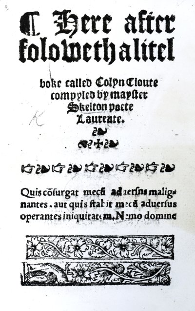 Pagina del titolo per Colin Cloute di John Skelton, pubblicato c.1550 da English School